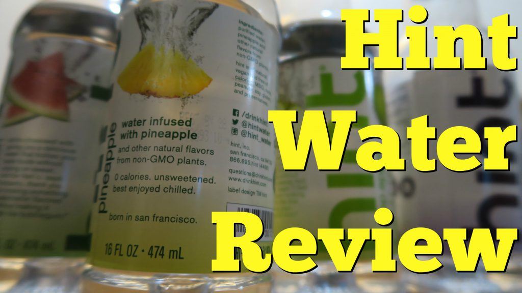 Hint Natural Flavored Water Review, Flavors & Ingredients List [Healthy