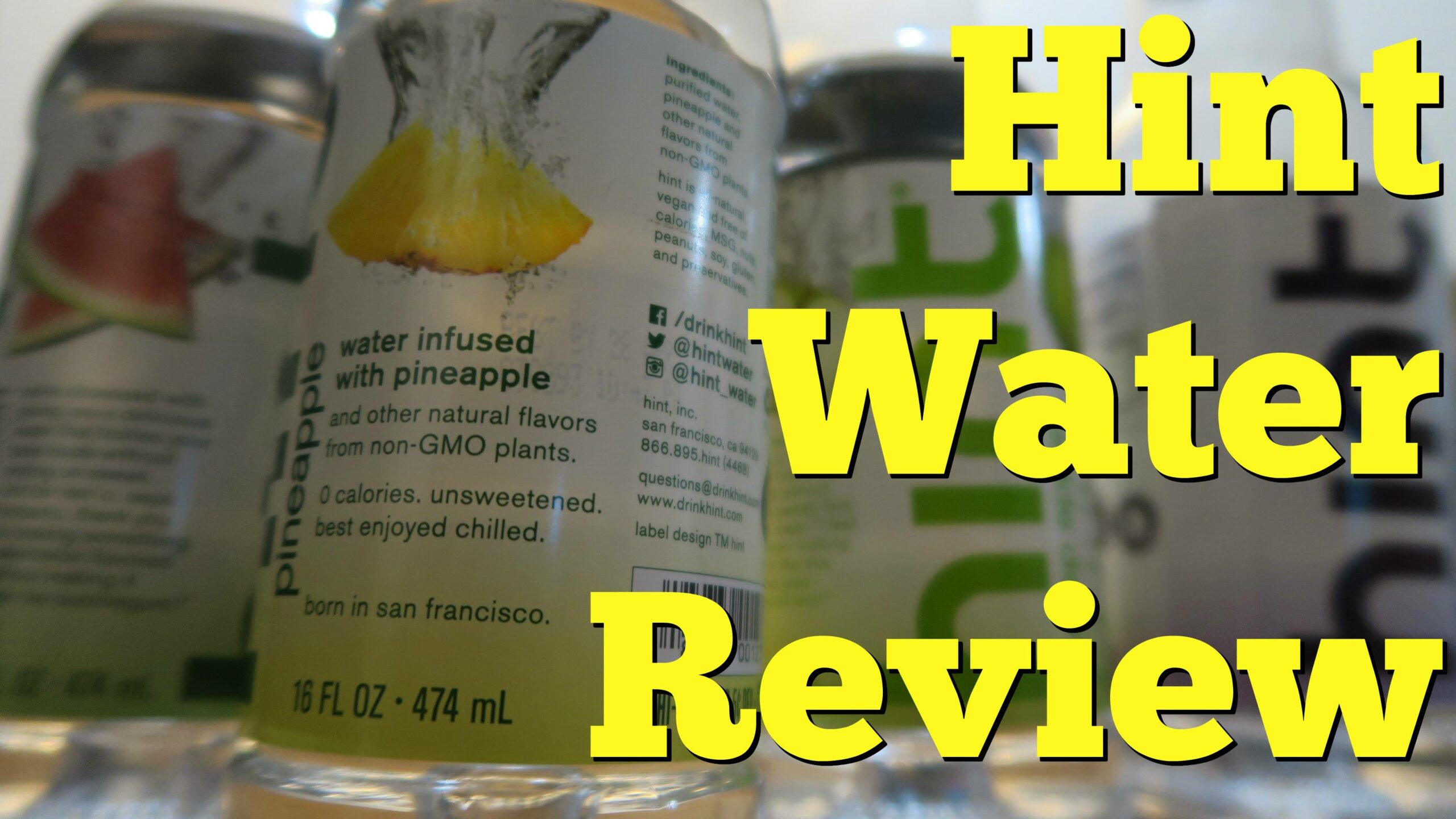 Hint Natural Flavored Water Review, Flavors & Ingredients List [Healthy Drink Review]